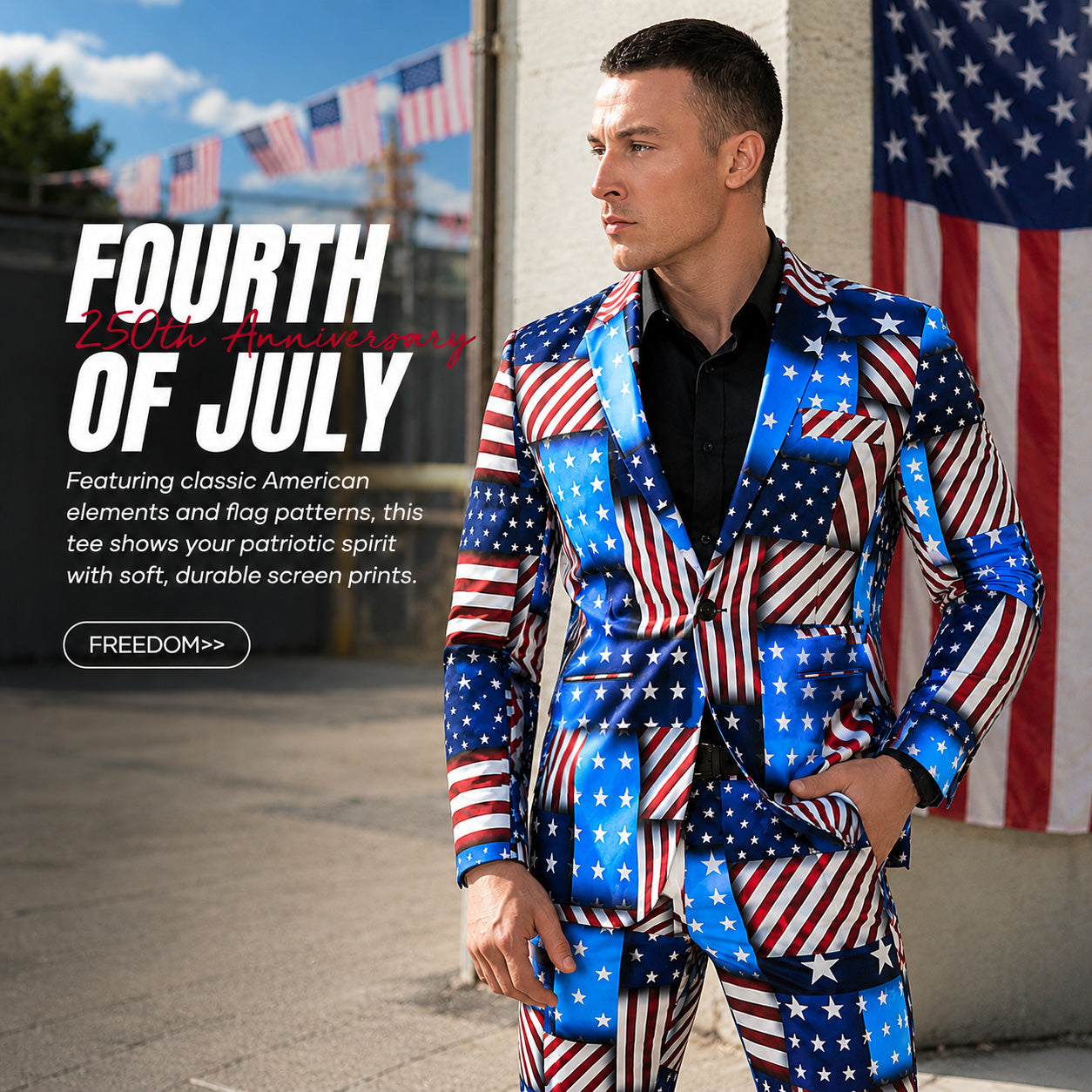 Wisholic men's 4th of July marketing campaign photo featuring a model in an American flag patchwork suit with Independence Day promotional text.