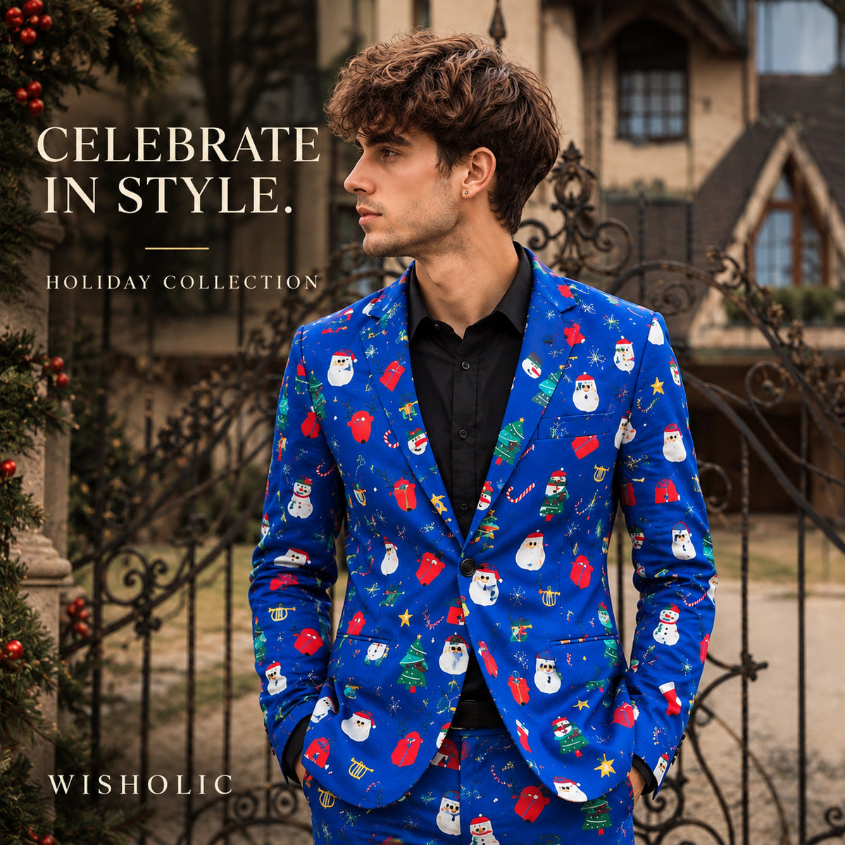 Wisholic Holiday Collection poster showing a handsome man in a blue printed Christmas suit standing outdoors.